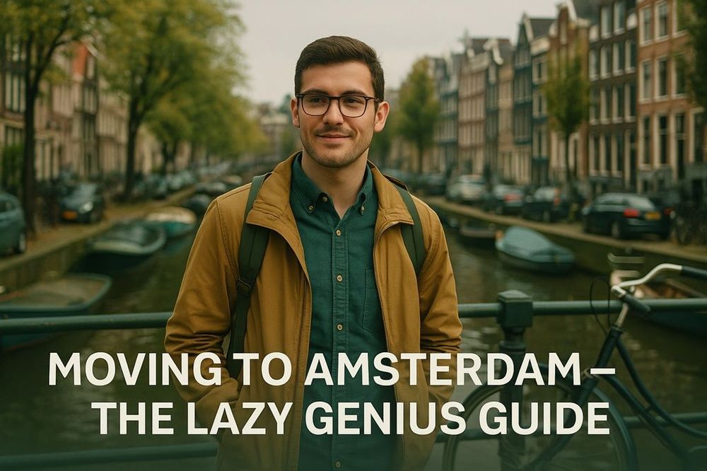 Moving to Amsterdam: The Lazy Man's Guide